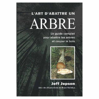 Livre "L'art d'abattre un arbre"