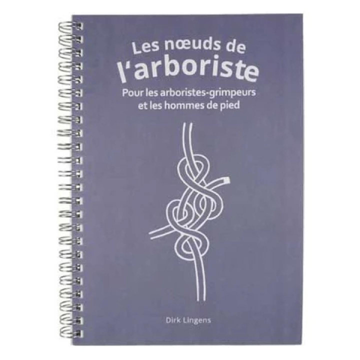 Livre "Les noeuds de l'arboriste"