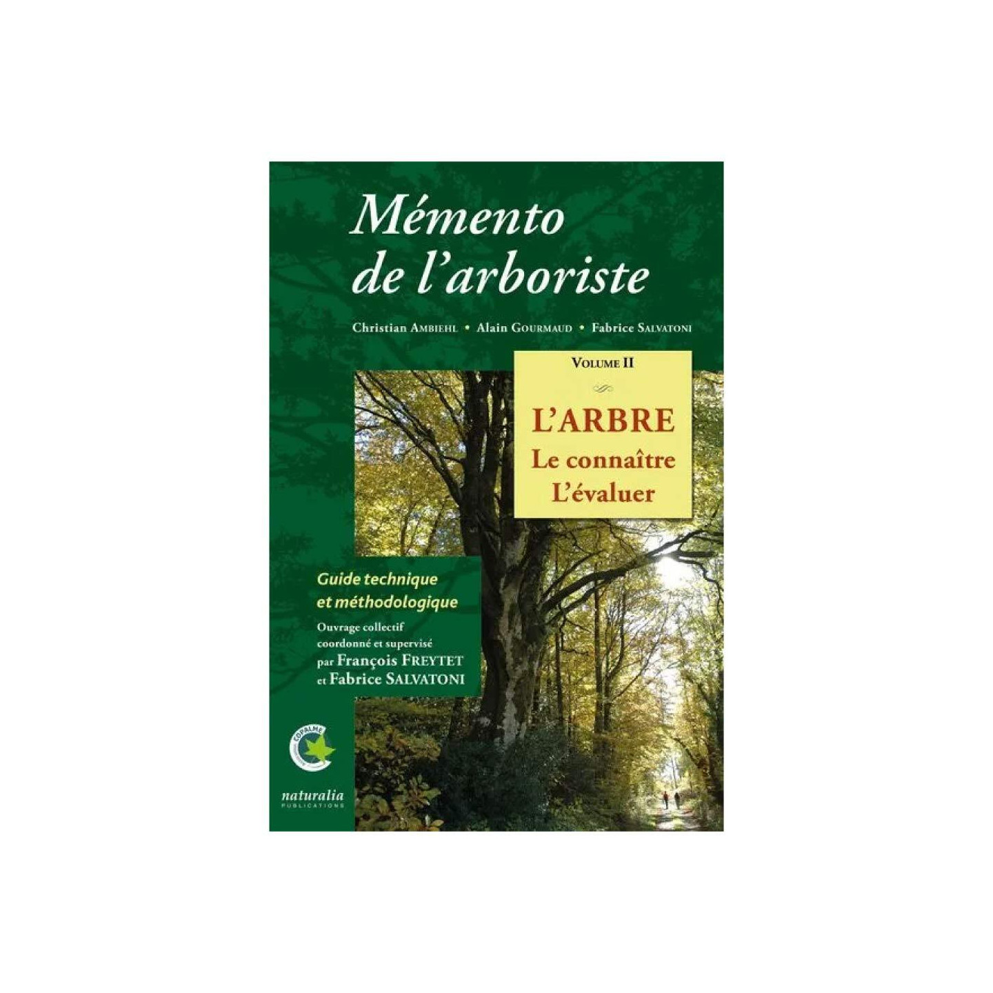 Mémento de l'arboriste II